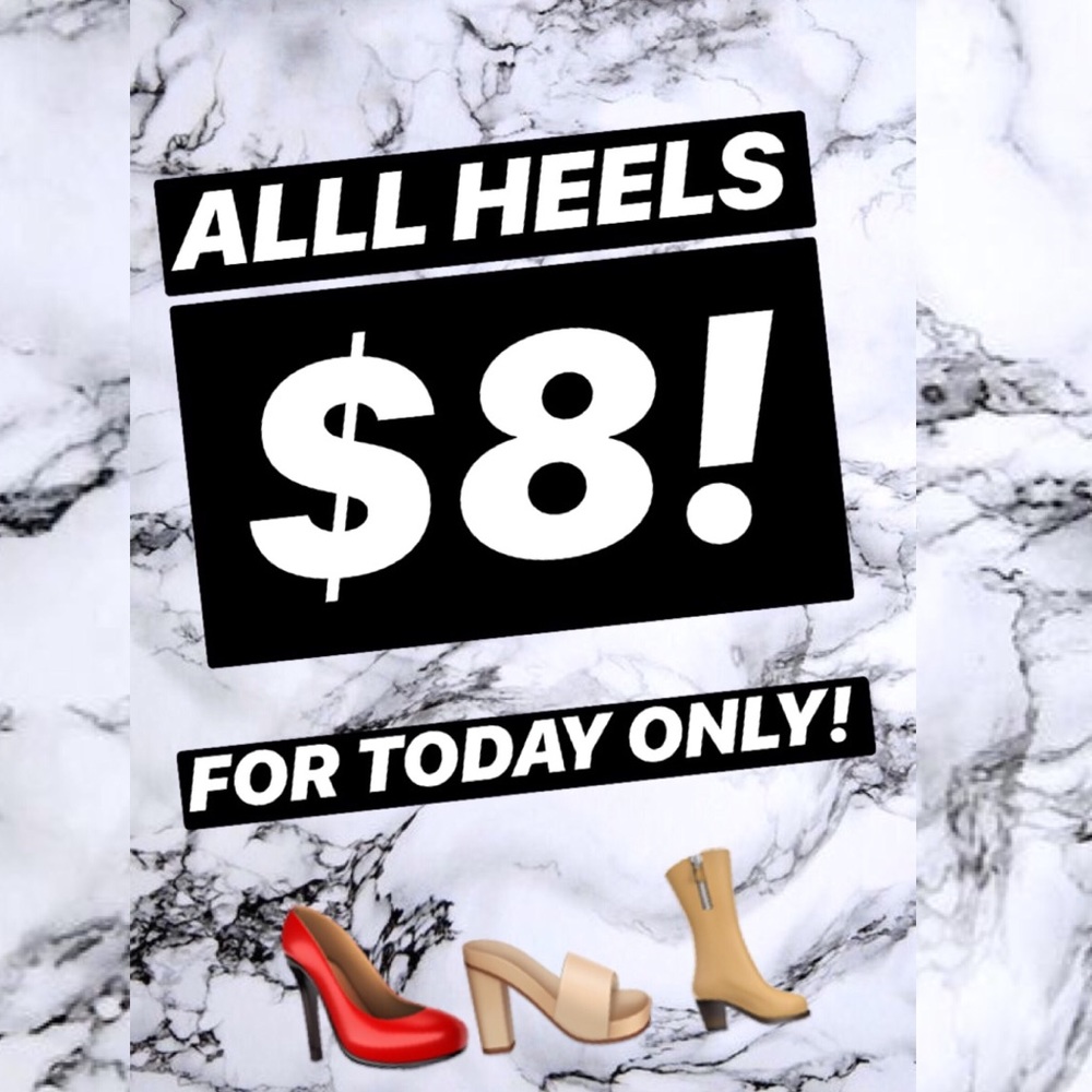 HEELS $8!